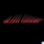 Slow Grind by Muni Long